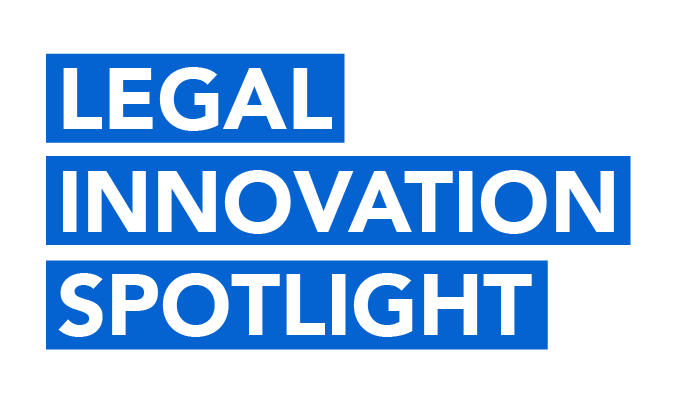 Legal Innovation Spotlight